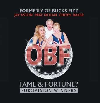 OBF (Formerly of Bucks Fizz): Fame & Fortune?