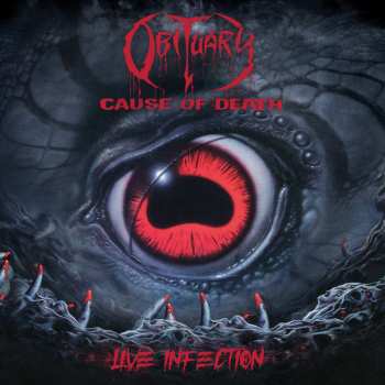 Album Obituary: Cause Of Death ● Live Infection