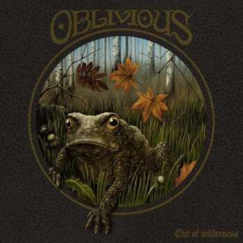 LP/CD Oblivious: Out Of Wilderness 132879