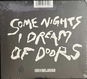 CD Obongjayar: Some Nights I Dream Of Doors 294009