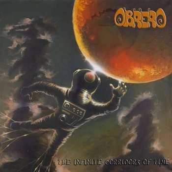 Album Obrero: The Infinite Corridors Of time