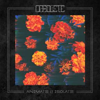 Album Obsolete: Animate//Isolate