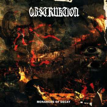 Album Obstruktion: Monarchs Of Decay