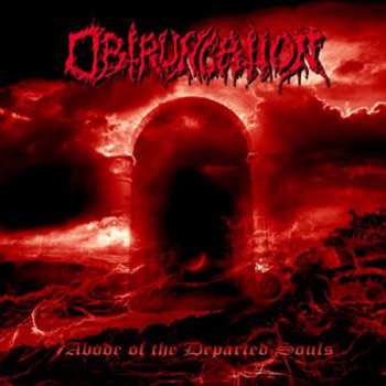 Album Obtruncation: Abode Of The Departed Souls