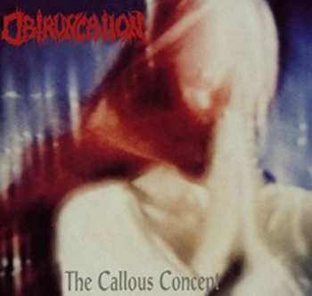 Album Obtruncation: The Callous Concept