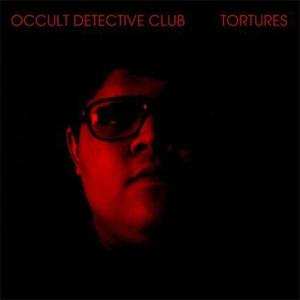 Album Occult Detective Club: Tortures