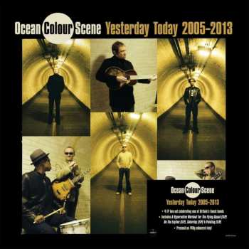 4LP Ocean Colour Scene: Yesterday Today 2005-2013 (black Vinyl 4-lp-box) 464756