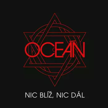 Oceán: Nic blíž, nic dál