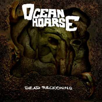 Album Oceanhoarse: Dead Reckoning