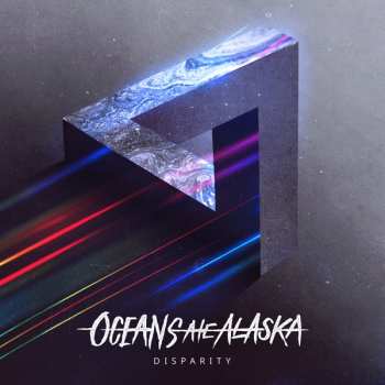 Album Oceans Ate Alaska: Disparity