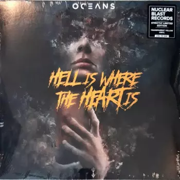 Oceans: Hell Is Where The Heart Is