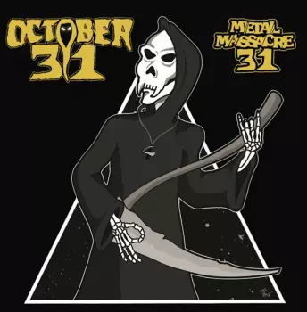 October 31: Metal Massacre 31