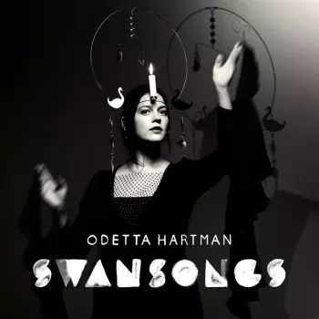 Odetta Hartman: Swansongs