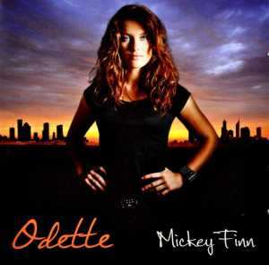 Album Odette: Mickey Finn