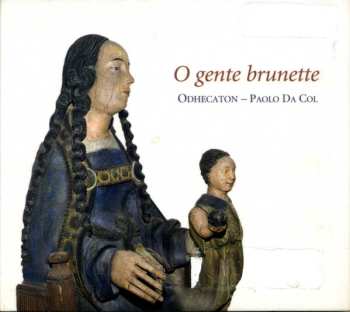 Album Odhecaton: O Gente Brunette