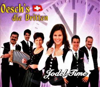 Album Oesch's Die Dritten: Jodel-Time