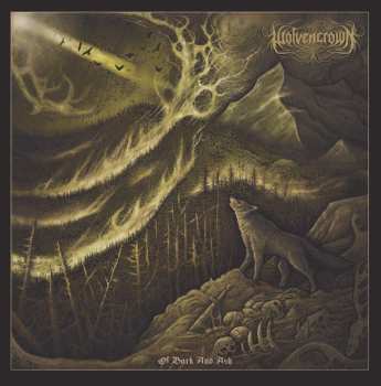 LP Wolvencrown: Of Bark And Ash 129602