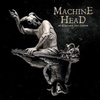 Album Machine Head: Of Kingdom And Crown