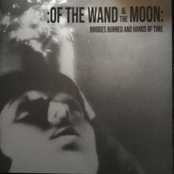2LP :Of The Wand & The Moon:: Bridges Burned And Hands Of Time CLR | LTD 537162