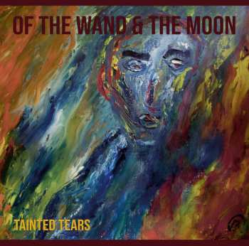 Album :Of The Wand & The Moon:: Tainted Tears