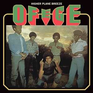 Album Ofege: Higher Plane Breeze