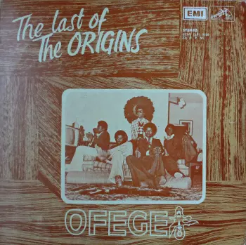 Ofege: The Last Of The Origins