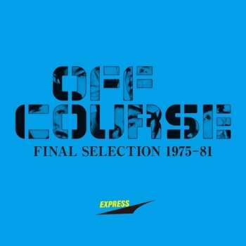 Album Off Course: Final Selection 1975