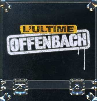Album Offenbach: L'Ultime Offenbach