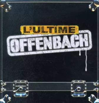L'Ultime Offenbach