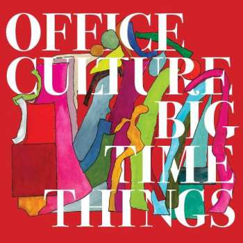 CD Office Culture: Big Time Things 408539