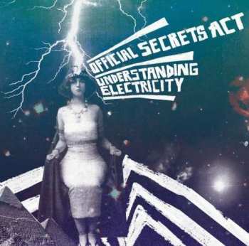 Album Official Secrets Act: Understanding Electricity