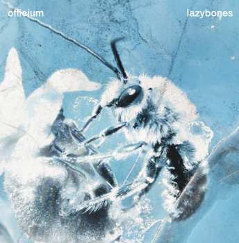 Album Officium: Lazybones