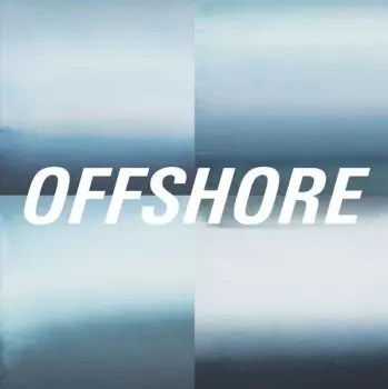 Offshore: Offshore