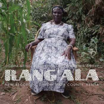 Album Ogoya Nengo & The Dodo Women's Group: New Recordings From Siaya County, Kenya