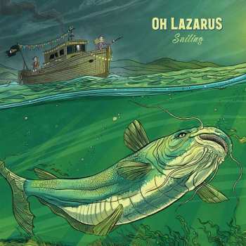 Album Oh Lazarus: Sailing
