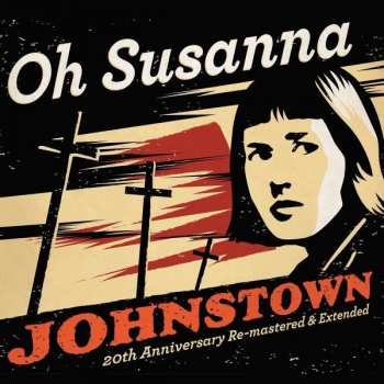 Album Oh Susanna: Johnstown