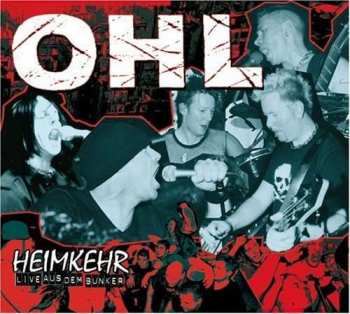 Album OHL: Heimkehr (Live Aus Dem Bunker)
