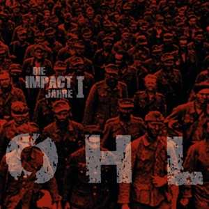 Album OHL: Impact Jahre 1