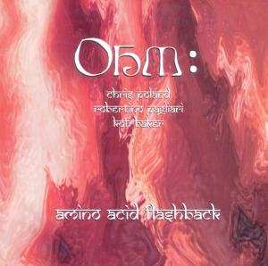 Album OHM:: Amino Acid Flashback