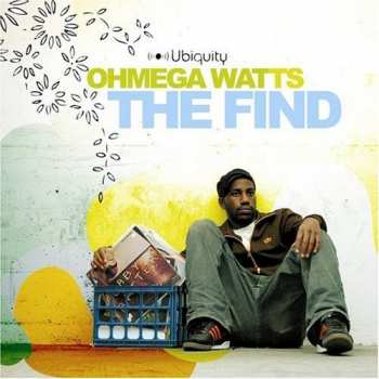 Album Ohmega Watts: The Find