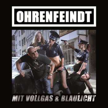 Album Ohrenfeindt: Mit Vollgas & Blaulicht