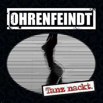 Album Ohrenfeindt: Tanz Nackt