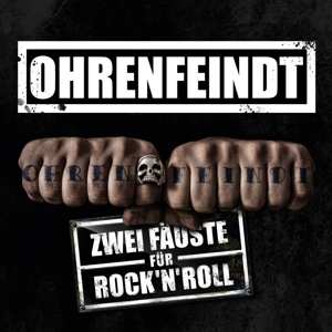 LP Ohrenfeindt: Zwei Fäuste Für Rock'n'Roll CLR | LTD 531728