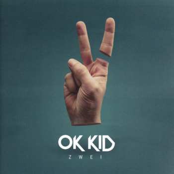 Album OK KID: Zwei