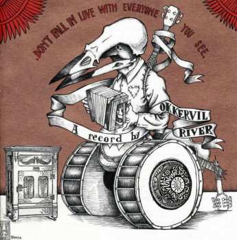 CD Okkervil River: Don't Fall In Love With Everyone You See. 234025