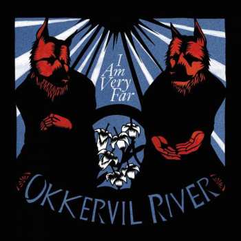 CD Okkervil River: I Am Very Far 280529
