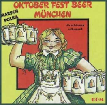Album Oktober Fest Beer Munchen: Hans Drexler