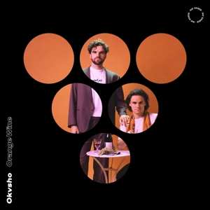 LP Okvsho: Orange Wine EP LTD | CLR 444525