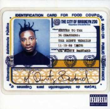Ol' Dirty Bastard: Return To The 36 Chambers: The Dirty Version