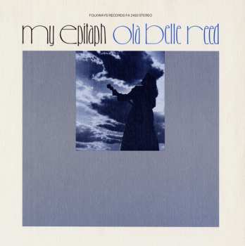 Album Ola Belle Reed: My Epitaph: Documentary In Song &